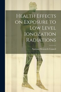 Couverture_Health effects on exposure to low level ionozation radiations