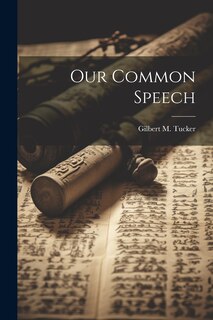 Front cover_Our Common Speech