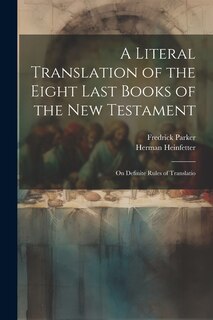 Couverture_A Literal Translation of the Eight Last Books of the New Testament