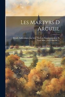 Couverture_Les Martyrs D Arcueil