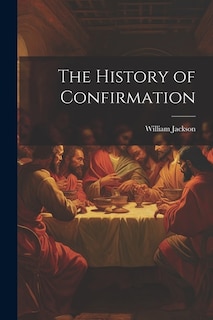 Couverture_The History of Confirmation