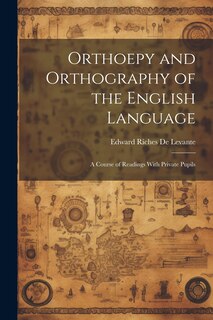 Couverture_Orthoepy and Orthography of the English Language