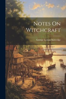 Couverture_Notes On Witchcraft
