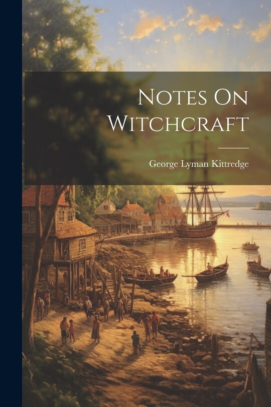 Couverture_Notes On Witchcraft