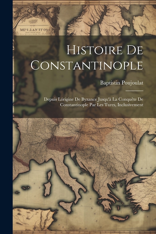 Front cover_Histoire De Constantinople