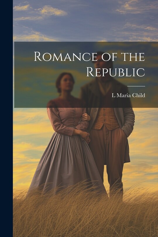 Couverture_Romance of the Republic