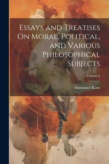 Couverture_Essays and Treatises On Moral, Political, and Various Philosophical Subjects; Volume 2