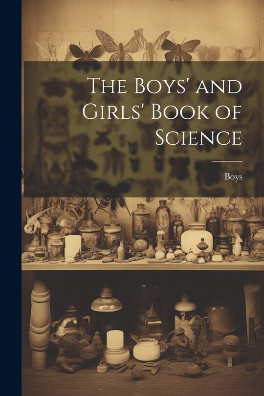 Front cover_The Boys' and Girls' Book of Science