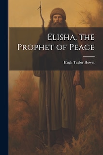 Couverture_Elisha, the Prophet of Peace