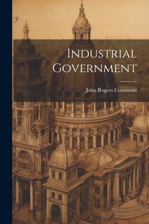 Couverture_Industrial Government