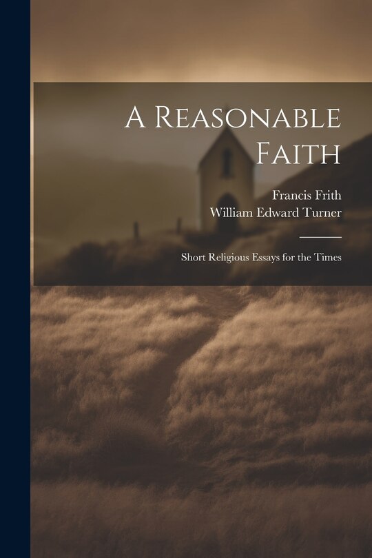 Front cover_A Reasonable Faith