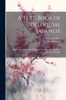 Front cover_A Text-Book of Colloquial Japanese