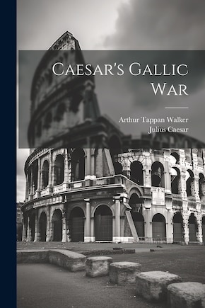 Caesar's Gallic War