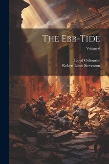 Front cover_The Ebb-Tide; Volume 6