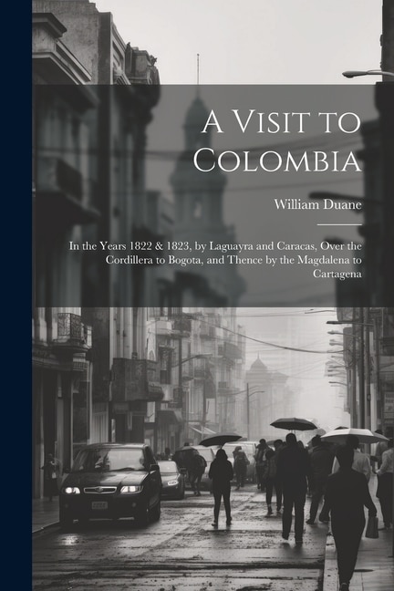 Front cover_A Visit to Colombia
