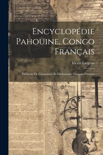 Couverture_Encyclopédie Pahouine, Congo Français