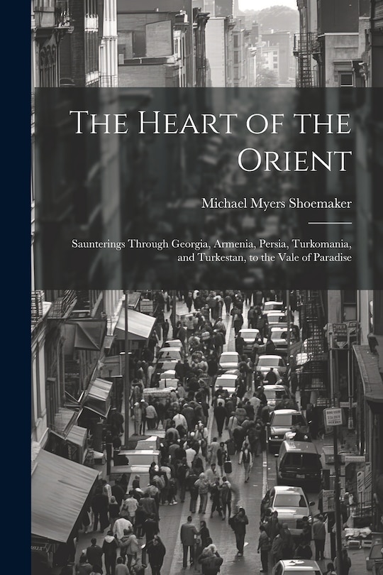 Front cover_The Heart of the Orient