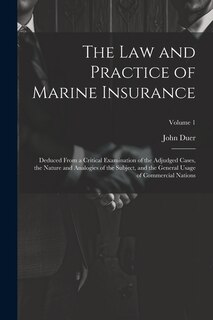 Front cover_The Law and Practice of Marine Insurance