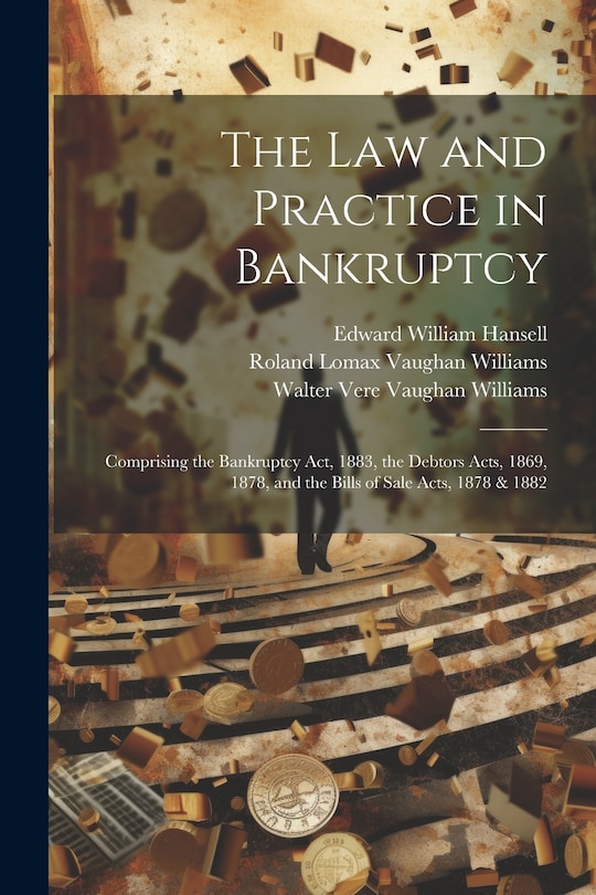 Couverture_The Law and Practice in Bankruptcy