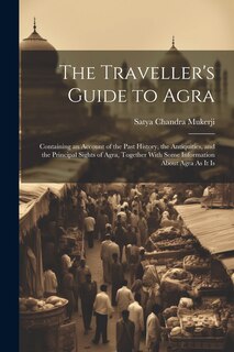 Front cover_The Traveller's Guide to Agra
