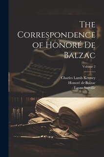 Front cover_The Correspondence of Honor&eacute; De Balzac; Volume 2