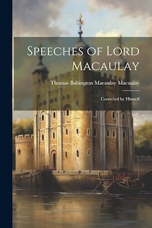 Couverture_Speeches of Lord Macaulay