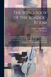 Couverture_The Song-Book of the School-Room