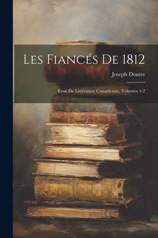 Front cover_Les Fiancés De 1812