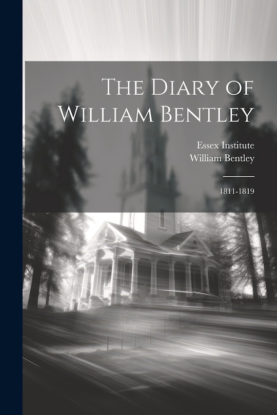 Front cover_The Diary of William Bentley