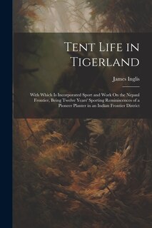 Front cover_Tent Life in Tigerland