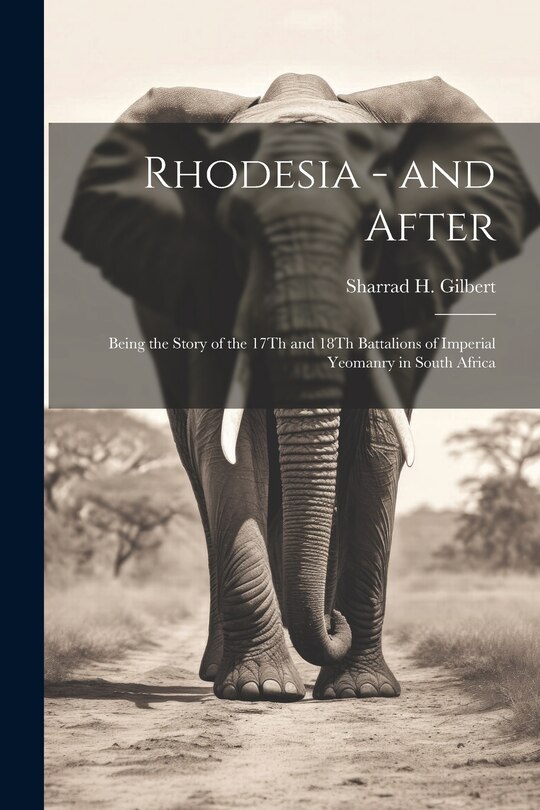 Front cover_Rhodesia - and After
