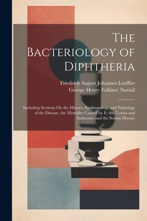 Front cover_The Bacteriology of Diphtheria