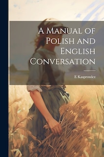 Couverture_A Manual of Polish and English Conversation
