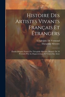 Front cover_Histoire Des Artistes Vivants Français Et Étrangers