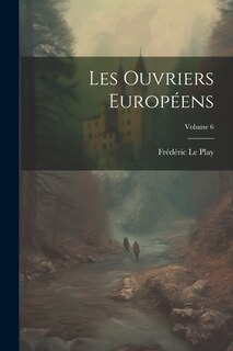 Couverture_Les Ouvriers Européens; Volume 6
