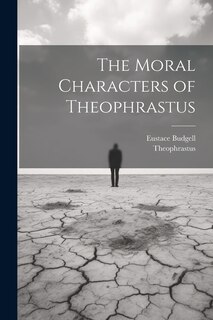 Front cover_The Moral Characters of Theophrastus