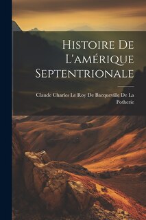 Front cover_Histoire De L'amérique Septentrionale