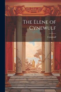 Front cover_The Elene of Cynewulf
