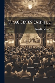 Front cover_Tragédies Saintes