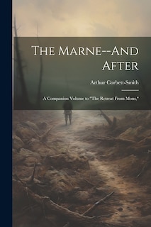 Front cover_The Marne--And After
