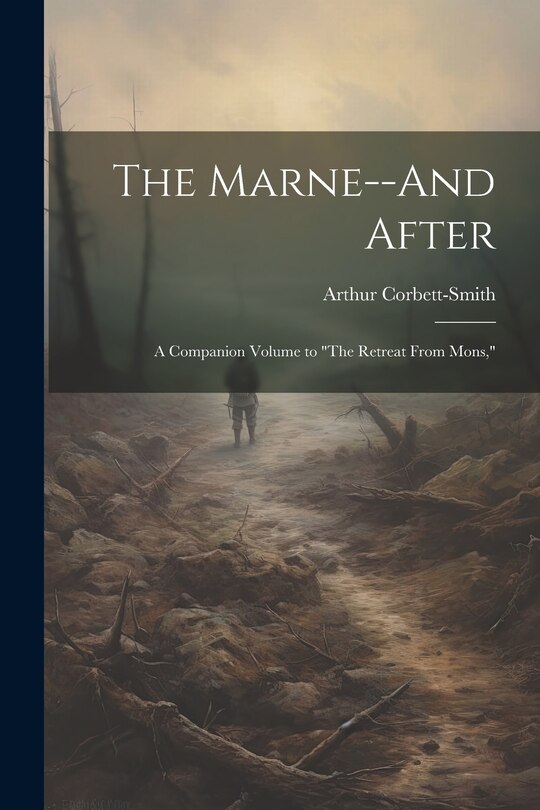 Front cover_The Marne--And After
