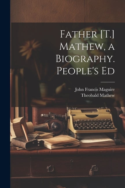 Front cover_Father [T.] Mathew, a Biography. People's Ed
