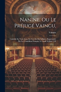 Front cover_Nanine, Ou Le Préjugé Vaincu,