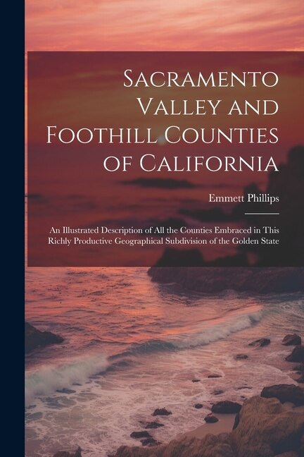 Front cover_Sacramento Valley and Foothill Counties of California