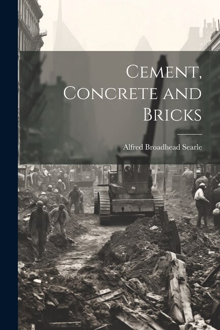 Front cover_Cement, Concrete and Bricks