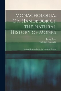 Couverture_Monachologia, Or, Handbook of the Natural History of Monks