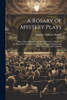 Couverture_A Rosary of Mystery Plays