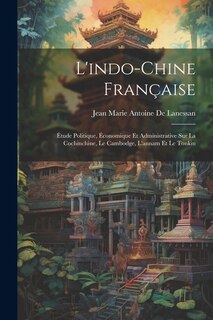 Couverture_L'indo-Chine Française