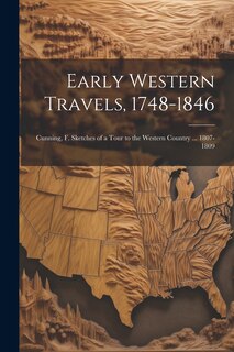Front cover_Early Western Travels, 1748-1846
