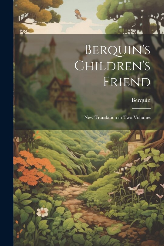 Couverture_Berquin's Children's Friend